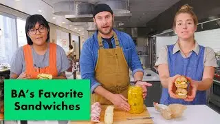 Pro Chefs Make Their Favorite Sandwiches | Test Kitchen Talks | Bon Appétit