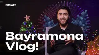 BAYRAMONA VLOG | 2023