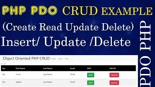 Part-6 1 (2019) PDO CRUD CREATE  Database and Tables | Insert Update Delete using PHP  PDO