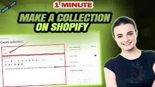 How to make a collection on shopify 2024 (Quick & Easy)