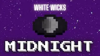 Midnight - A Fan Made Minecraft Music Disc