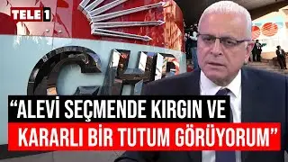 Aleviler CHPye kırgın mı? Merdan Yanardağdan CHPde aday tartışmalarına önemli analiz