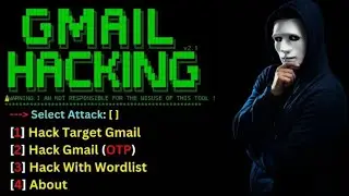 Learn Gmail Hacking - Termux tool For Gmail