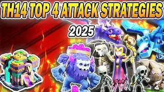 TH14 Top 4 Easiest Attack Strategies 2025 | Best Town Hall 14 Attack Strategies (Clash of Clans)