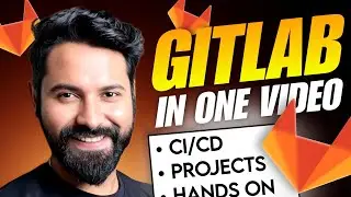 GitLab In One Shot | DevOps Production CICD Pipelines [Hindi]