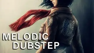 🎵 Best of Melodic Dubstep Mix 2020 🎵