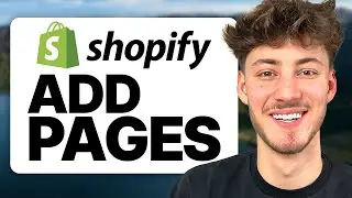 How To Add Pages on Shopify (2024 Updated Tutorial)