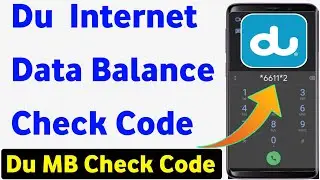 Du MB Check Code | Du Data Balance Check Code | Du Internet Package Check Code