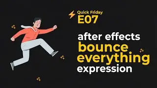 ⚡️ Bounce Expression in After Effects - After Effects Quick Tips and Tricks - Quick Friday E07
