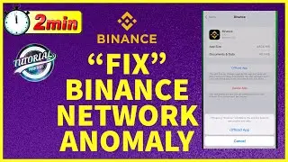 How to Fix Binance Network Anomaly | Binance Network Issue Solved (2022)