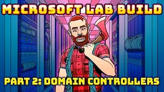 Microsoft Lab Series : Building Two Domain Controllers (Part 2)