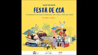 Festa De Goa - A Celebration of Goan Literature, Art, Music, Food, and More.