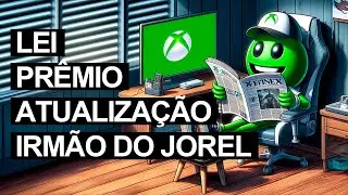 Irmão do Jorel, Prêmio, Lei e atualização do Xbox