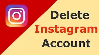 How To Delete Instagram Account