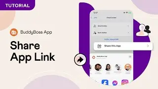 Simplify Sharing & Drive Engagement with BuddyBoss App