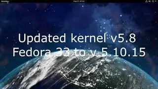 updated kernel v5.8 Fedora 33 to v 5.10.15