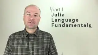 Hello Julia: Learn the New Julia Programming Language