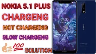 nokia 5.1 plus charging problem nokia 5.1 plus charging not store Nokia 5.1 plus charging port