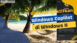 Cara Mengaktifkan Copilot di Windows 11