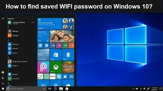 How to Find Saved WIFI Password Windows 10 | Steps to Find Saved WIFI Password 2020 Windows 10