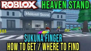 HEAVEN STAND - HOW TO GET SUKUNA FINGER (SUKUNDA) - Roblox