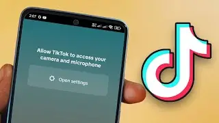 How to Give TikTok Camera Access on Android - Allow Camera Access on TikTok