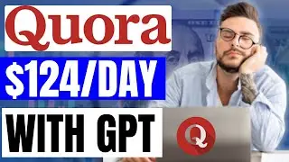 Quora Affiliate Marketing - Laziest Ways To Make Money Online With Quora ($124/Day) For Beginners