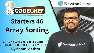 Codechef Starters 46 | Array Sorting Solution | In Hindi | Editorial | Explanation + Code | ARRSORT