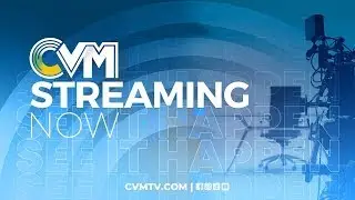 CVM News at 7PM: July 22, 2024 |  @cvmtvnews