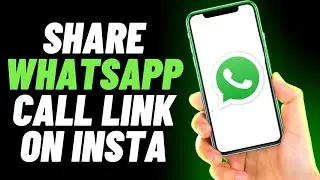 How To Create & Share WhatsApp Call Link On Instagram