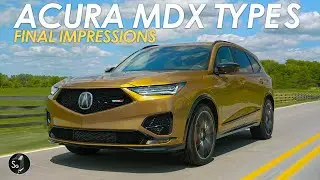 Acura MDX Type S | Long Term Conclusion