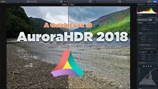 A QuickLook at AuroraHDR 2018