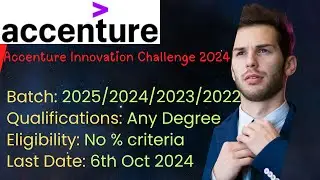 Accenture Innovation Challenge is hiring 2025/24/23/22 batch | No % criteria  Salary? | #itjobs