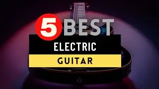 Best Beginners Electric Guitar 2024 🔶 Top 5 Electric Guitar for Beginners Reviews