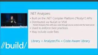 Build 2015  NET Compiler Platform Roslyn Analyzers and the Rise of Code Aware Libraries