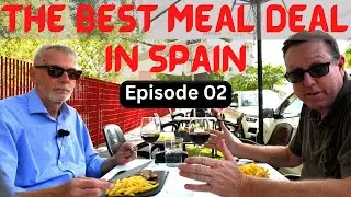 In search of the best food deal in Spain - Episode 02