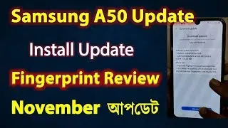 Samsung A50 November update install and check fingerprint | Samsung A50 update fingerprint review