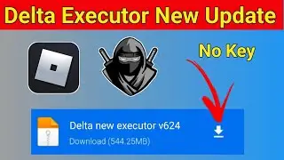 Delta Executor Mobile v624 New Update Working | No Key Script | 100 %Antiban