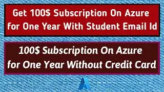 Azure Subscription Without Credit Card | Azure Student Subscription |Azure Trial Without Credit Card