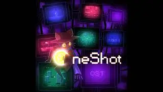 OneShot OST - Niko and the World Machine