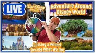 🔴Live: Adventure Through Disney World - Letting a Wheel Tell Us What We Do! -Disney World Livestream