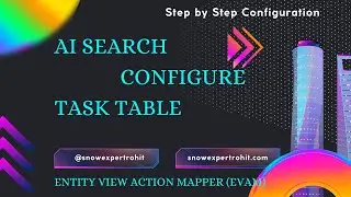 AI Search setup for task table | Configure AI Search for Any Table | Entity View Action Mapper(EVAM)