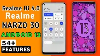 Realme Narzo 30 Realme Ui 4.0 Android 13 Update Features | 54+ Hidden Features 