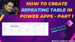 How to Create Repeating Table in Power Apps - Part 1 | Multiple Controls