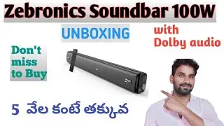 ZEBRONICS Juke BAR 3810 PRO Dolby Audio Sound bar with 100W| UNBOXING| తెలుగు లో