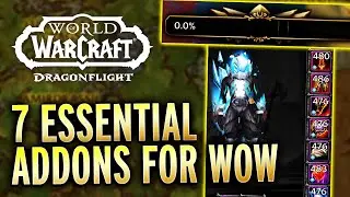 7 MUST HAVE WoW Addons For Beginners - World of Warcraft Addon Guide