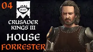 House Forrester - CK3 AGOT - Part 4