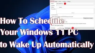 How To Schedule Your Windows 11 PC to Wake Up Automatically