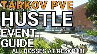 TARKOV PVE HUSTLE EVENT SHORELINE ALL BOSSES