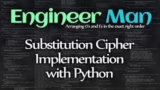 Substitution Cipher Implementation with Python